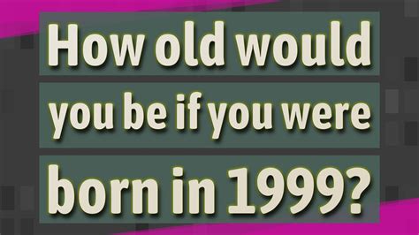 How old are you if you were born in 1999 - For example, you might want to check how old you were at the opening ceremony of the 2012 Summer Olympic Games, just enter your date of birth in the first field, the starting date of the games in the second, and press calculate. For example, if you were born on Apr 10, 1985, you would have been 27 years old, or to be precise - 9970 days old.